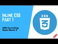 CSS 3 CSS Cascading Style Sheet 2 Inline CSS Part 1