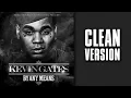 Download Lagu Kevin Gates - Wish I Had It [CLEAN]