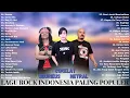 Download Lagu COKELAT, SEURIEUS, NETRAL (FULL ALBUM) TERBAIK - Lagu Band Rock Indonesia Terpopuler Saat Ini