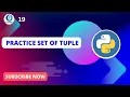 practice set of tuple tuples in python
