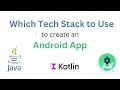 Quick introduction to the Tech Stack for Android App Development