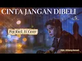 Lagu CINTA JANGAN DIBELI – Pop Rock Version | AI Cover Music Terbaru