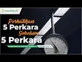 Download Lagu PERTHATIKAN 5 PERKARA SEBELUM 5 PERKARA [Ustadz Muhammad Shaleh Drehem, Lc