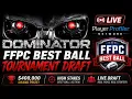 400 000 FFPC Best Ball Tournament LIVE Draft Dominator w Bradley Stalder