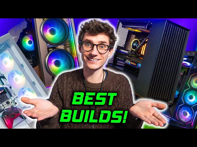 The BEST Gaming PC Builds RIGHT NOW! (August / September 2026)