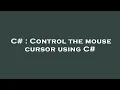 C Control the mouse cursor using C
