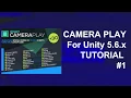 Camera Play for Unity - Tutorial