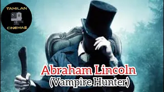 abraham lincoln the vampire hunter tamilan cinemas