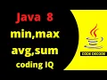 Java 8 Coding Interview Questions and Answers Min Max Average Sum Most Important Code Decode