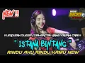 Lagu DJ ISTANA BINTANG NEW❗DJ RINDU AKU RINDU KAMU NEW - KUMPULAN DUGEM TER-GACOR YANG KALIAN CARI ❗❗