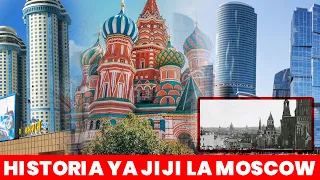 historia ya jiji la moscow jiji lenye baridi zaidi duniani ni jiji kitovu kwa urusi