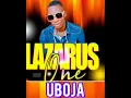 Lazarus One Uboja (Audio): Limor Uwumborja Godwin