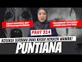Download Lagu PUNTIANA - KHW PART 314