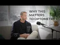 Kevin Wilhelm on POD Marketing Cleinman Acquisition Optometry Practices Evolving Vision Podcast