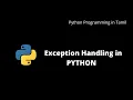 Python Exception Handling Python Programming in Tamil
