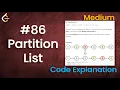 Partition List Live Coding with Explanation Leetcode - 86