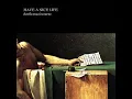 Deep, Deep - Have a Nice Life