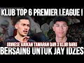Download Lagu WOW KLUB TOP 6 PREMIER LEAGUE BERSAING UNTUK REKRUT JAY IDZES! UDINESE AJUKAN TAWARAN €6JUTA