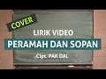Download Lagu Lagu Peramah dan Sopan Ciptaan Pak Dal | Lagu Tema 1 Kelas 2 | Cover Lirik