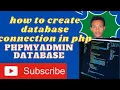 24 How to Create Table with php code and connect with Database