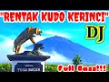 Download Lagu RENTAK KUDO KERINCI TERBARU (DJ FULL BASS)