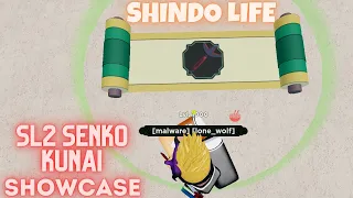 SL2 SENKO KUNAI SHOWCASE SHINDO LIFE RELLGAMES