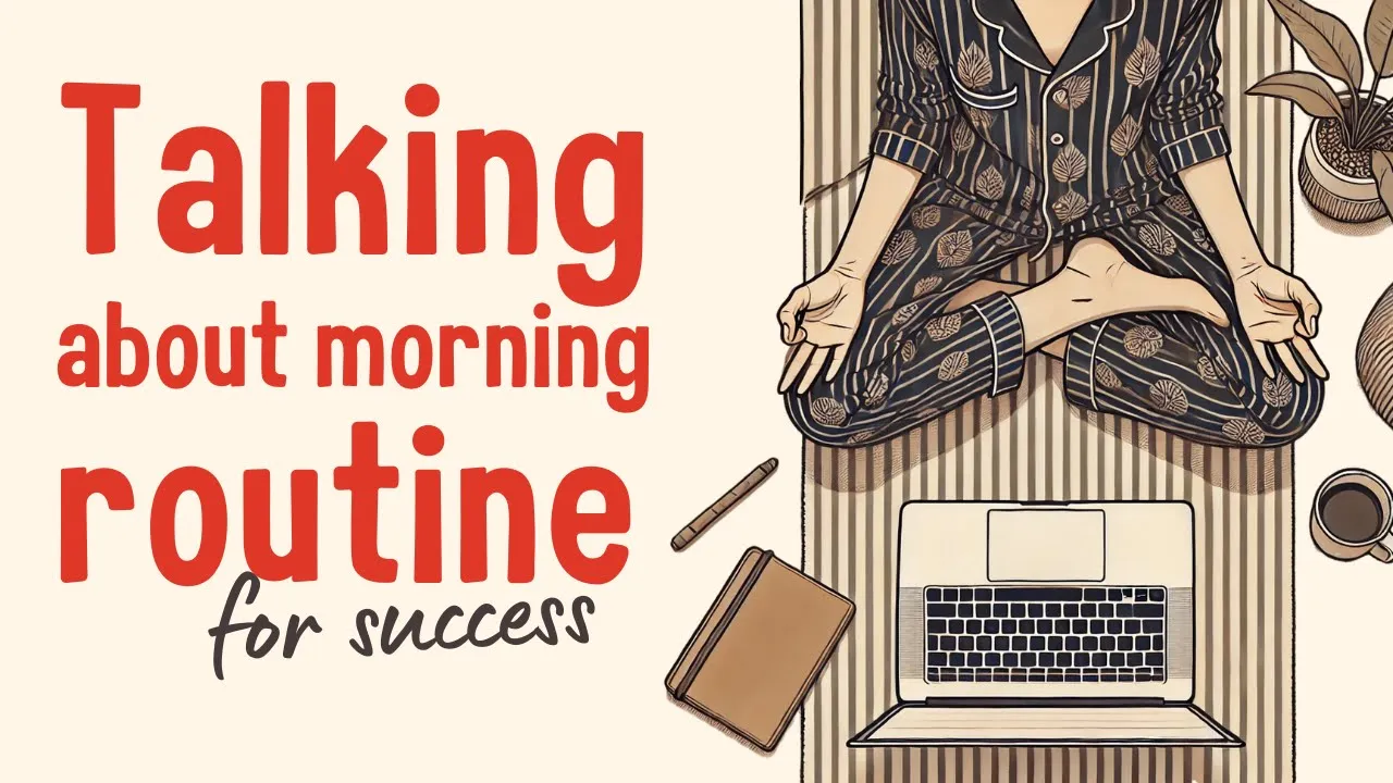 Outline Video English Podcast For Learning English | My Productive Morning Routine | English Leap Podcast