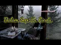 Download Lagu Dalam Sepi Ku Rindu || Slow Rock Melayu Paling Menyentuh Hati 💕 Terbaru 2025.