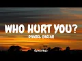 Download Lagu Daniel Caesar - Who Hurt You? (Lyrics)