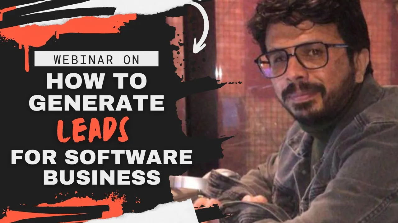 Lead Generation for Software Development Business by Nitin Bajaj