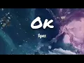 Download Lagu Iyaz - Ok - (Lyrics)