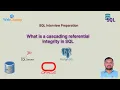 SQL Que 18 What is Cascading Referential Integrity in SQL Foreign Keys On Delete Cascade