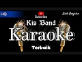 Download Lagu KARAOKE Terbaik - KIS BAND