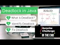 How to Detect and Fix Deadlock A Challenge for You in the End in Java With Examples Visual VM