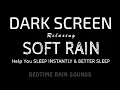Lagu BEST Soft RAIN Sounds for Insomnia to Help You Sleep Instantly \u0026 Better Sleep All Night