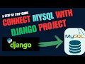 How to Connect MySQL with Django Project Step-by-Step Guide