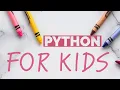 Python For Kids