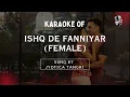 Download Lagu Ishq De Fanniyar (Female) Karaoke With Lyrics | High-Quality Karaoke Tracks | Hindi Karaoke Shop