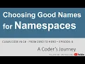 Clean Code in C - Choosing Good Names for Namespaces