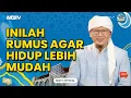 Download Lagu INILAH RUMUS AGAR HIDUP LEBIH MUDAH | KAJIAN AAGYM