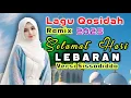 Download Lagu SELAMAT HARI LEBARAN VERSI SISSODIDDO - MY SANAKY || LAGU QOSIDAH REMIX HARI RAYA TERBARU