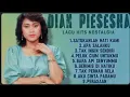 Lagu Lagu Kenangan Pengantar Tidur Terbaik Dian Pisesha |full Album sepanjang Masa jernih 2026