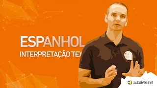 Espanhol - Interpretação de Texto