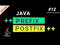 What is Java Prefix and Postfix Java Pre Increment Post Increment Operators X X