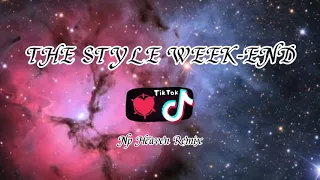 Download The Style Week-end Remix Tiktok Viral 2021 MP3