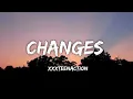Xxxteenaction - Changes (Letra/Lyrics)