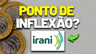 🚨IRANI: CHEGOU A HORA DE OLHAR PARA A EMPRESA? RANI3: DIVIDENDOS, CRESCIMENTO E PERSPECTIVAS