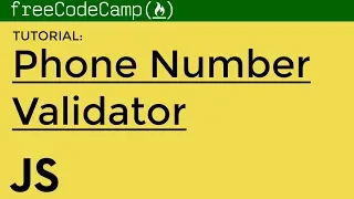 TUTORIAL Telephone Number Validator FreeCodeCamp Algorithm