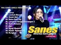 Download Lagu SANES - DIFARINA INDRA FULL ALBUM TERBARU OM ADELLA 2023