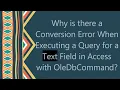Why is there a Conversion Error When Executing a Query for a Text Field in Access with OleDbCommand